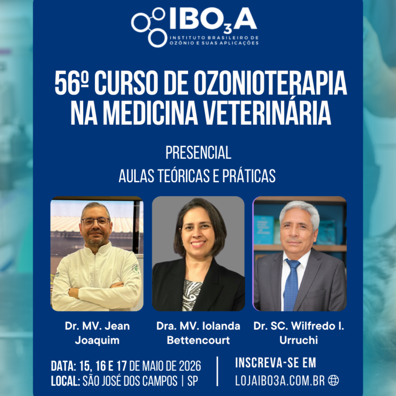 56° Curso de Ozonioterapia na Medicina Veterinária - Presencial 40hrs