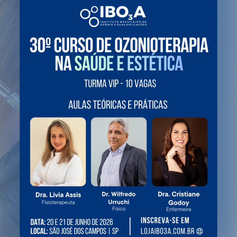 30° Curso de Ozonioterapia na Saúde e Estética