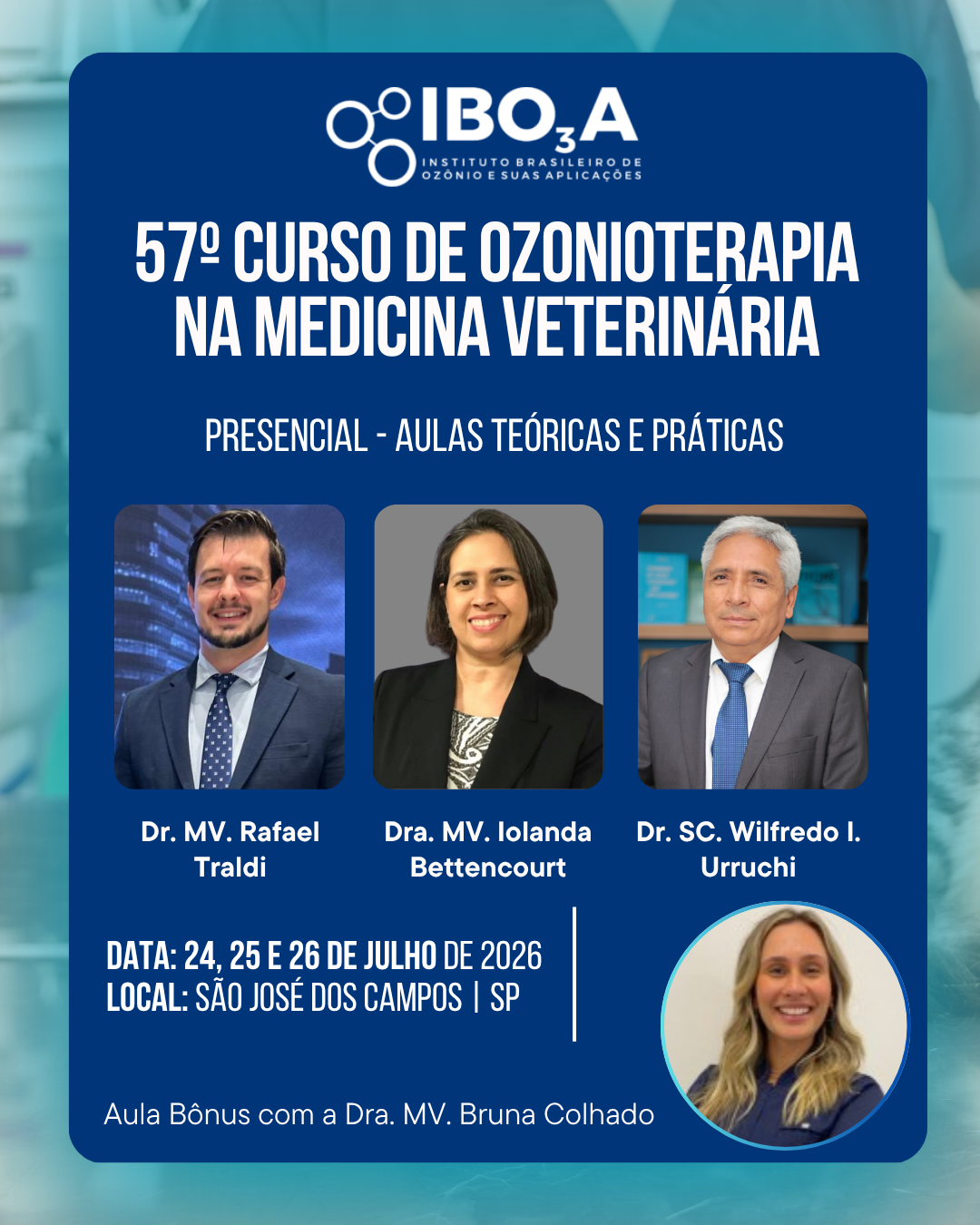 57° Curso de Ozonioterapia na Medicina Veterinária - Presencial 40hrs
